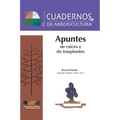 Apuntes de raíces y de trasplantes