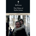 Refocus: The Films of Spike Jonze