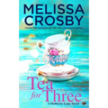 Tea for Three