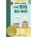 Benny and Penny in the Big No-No!: Toon Books Level 2