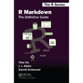 R Markdown: The Definitive Guide