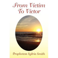 From Victim to Victor