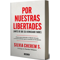Por Nuestras Libertades (Antes de Que Sea Demasiado Tarde) / For Our Freedoms (Before It's Too Late)