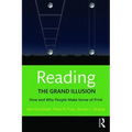 Reading- The Grand Illusion: How and Why People Make Sense of Print