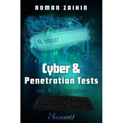 Cyber and Penetration Tests for Web Applications