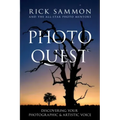 Photo Quest: Discovering Your Photographic & Artistic Voice