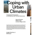 Coping with Urban Climates: Comparative Perspectives on Architecture and Thermal Governance