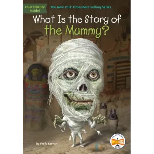 What Is the Story of the Mummy?