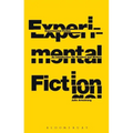 Experimental Fiction: An Introduction for Readers and Writers