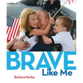 Brave Like Me