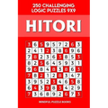 Hitori: 250 Challenging Logic Puzzles 9x9