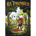 Be Prepared