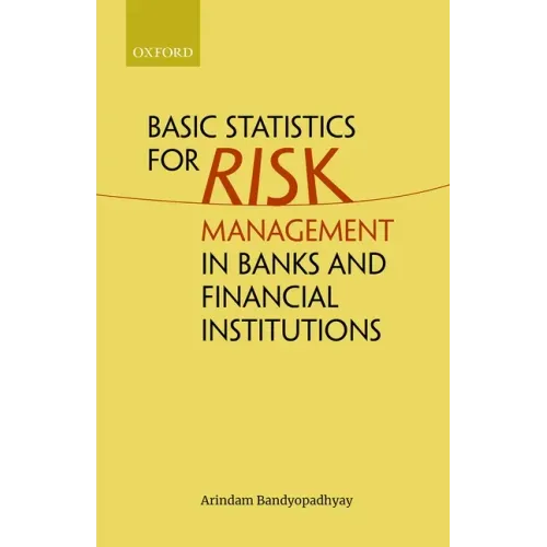 Basic Statistics for Risk Management in Banks and Financial Institutions