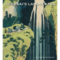 Hokusai's Landscapes: The Complete Series
