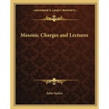 Masonic Charges and Lectures