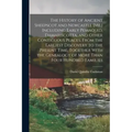 The History of Ancient Sheepscot and Newcastle [Me.] Including Early Pemaquid, Damariscotta, and Other Contiguous Places, From the Earliest Discovery