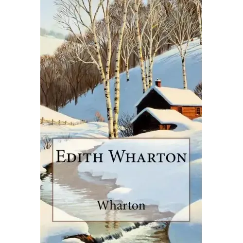Ethan Frome Edith Wharton