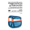 Imperialismo y Liberacion. Una Introduccion a la Historia
