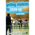 Getting Students to Show Up: Practical Ideas for Any Outreach Event---From 10 to 10,000