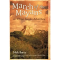 March of the Mayans: An Ethan Sparks Adventure