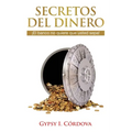 Secretos Del Dinero: El banco no quiere que usted sepa.