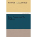 Cross Purposes and the Shadows