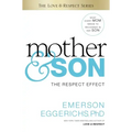 Mother & Son: The Respect Effect