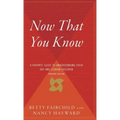 Now That You Know