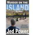 Murder on the Island: A Dan Marlowe Novel