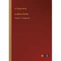 Le Morte d'Arthur: Volume 2 - in large print