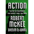 Action: The Art of Excitement for Screen, Page, and Game