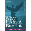 Why I Am a Baptist