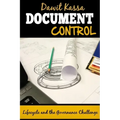 Document Control: Lifecycle and the Governance Challenge