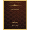 Reincarnation