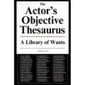 The Actor's Objective Thesaurus: A Library of Wants