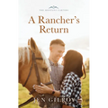 A Rancher's Return