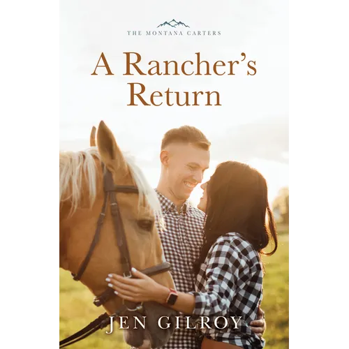 A Rancher's Return