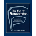 The Art of Administration: Viewpoints on Professional Management in Waldorf Schools
