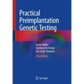 Practical Preimplantation Genetic Testing