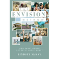 The Envision Method: How Smart Women Get Savvy about Money