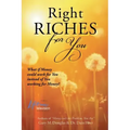Right Riches for You