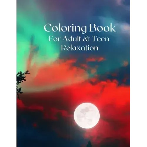 Coloring Book for Adult and Teen Relaxation: 14 Minimum Stress Relief Desings and Patterns