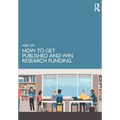 How to Get Published and Win Research Funding