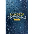 Raindrop Devotionals: Volume 1