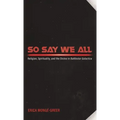 So Say We All: Religion, Spirituality, and the Divine in Battlestar Galactica