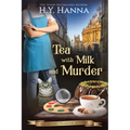 Tea With Milk and Murder (LARGE PRINT): Oxford Tearoom Mysteries - Book 2