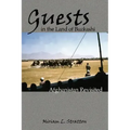 Guests in the Land of Buzkashi: Afghanistan Revisited