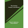 The Fairfax County Courthouse