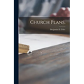 Church Plans.