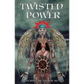 Twisted Power